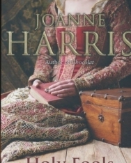 Joanne Harris: Holy Fools