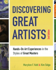 Discovering Great Artists: Hands-On Art Experiences in the Styles of Great Masters