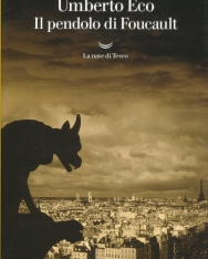 Umberto Eco: Il pendolo di Foucault