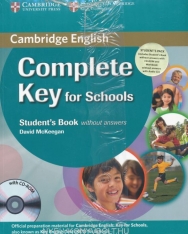 Complete Key for Schools Student's book without Answers & Workbook without Answers with Audio CD & CD-ROM