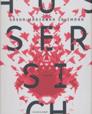 Sasha Marianna Salzmann: Ausser sich