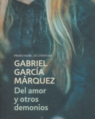 Gabriel García Márquez: Del amor y otros demonios