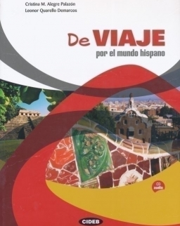 De Viaje por le mundo hispano Libro + CD Audio