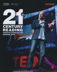 21st Century Reading 4 Students Book - Creative thinking and reading with TED Talks