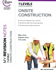 My Revision Notes: Onsite Construction