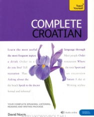 Teach Yourself - Complete Croatian from Beginner to Intermediate with Audio Online