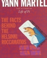 Yann Martel: The Facts Behind the Helsinki Roccamations