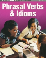 Timesaver - Phrasal Verbs and Idioms - Photocopiable by Peter Dainty Pre-Intermediate - Advanced Level