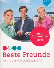 Beste Freunde A2.2: Mein Grammatikheft Deutsch für Jugendliche Deutsch als Fremdsprache
