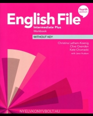 English File 4th Edition Intermediate Plus  Workbook without Key