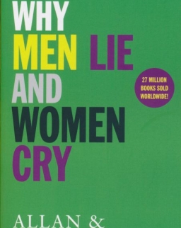 Allan Pease, Barbara Pease: Why Men Lie & Women Cry