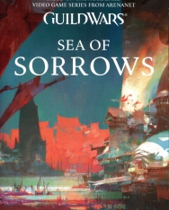 Rae Soesbee: Guild Wars - Sea of Sorrows (Book 3)