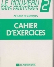 Le Nouveau Sans Frontieres 2 Cahier d'exercices