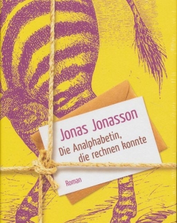 Jonas Jonasson: Die Analphabetin, die rechnen konnte