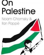Noam Chomsky  (Author), Ilan Pappé: On Palestine