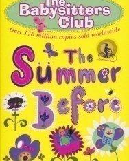 Ann M. Martin: The Summer Before - The Babysitters Club
