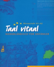 Taal Vitaal Kursbuch -  Niederländisch für Anfänger A1-A2