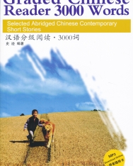 Hanyu fenjí yuedú 3000 cí (Graded Chinese Reader 3000 Words) - Selected Abridged Chinese Contemporary Short Stories with MP3 CD