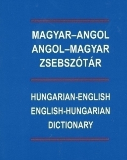 Magyar-angol / angol-magyar zsebszótár (Hungarian-English / English Hungarian Dictionary)
