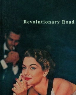 Richard Yates: Revolutionary Road