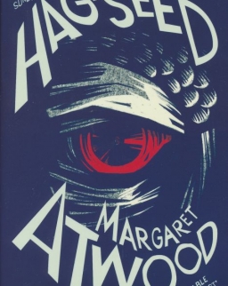 Margaret Atwood: Hag-Seed