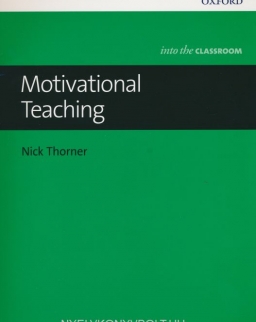 Motivational teaching - Oxford into the Classroom