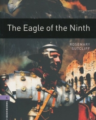 The Eagle of the Ninth - Oxford Bookworms Library Level 4