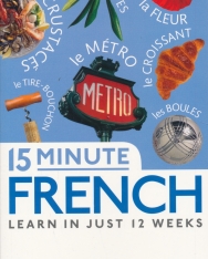 15 Minute French - Learn in just 12 weeks - Free Audio App