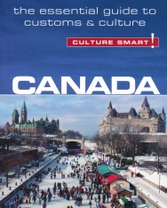 Culture Smart! - Canada - The Essential Guide to Customs & Culture