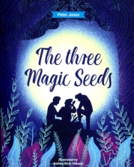 Peter Jones: The Three Magic Seeds