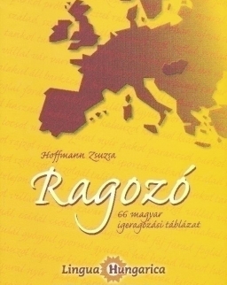Hungarolingua Ragozó - 66 magyar igeragozási táblázat - Lingua Hungarica