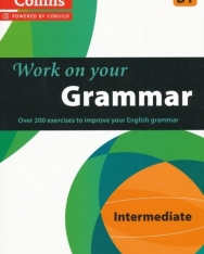 Work on your Grammar - Intermediate (B1)