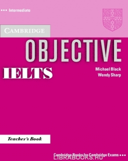 Objective IELTS Intermediate Teacher's Book