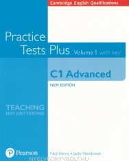 Practice Test Plus C1 Advanced Volume 1 with Key - New Edition for the 2015 Exam Specifications