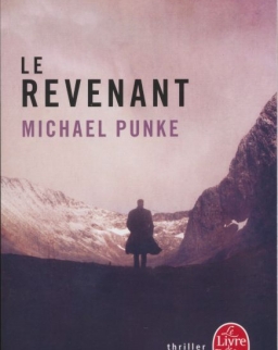 Michael Punke: Le Revenant