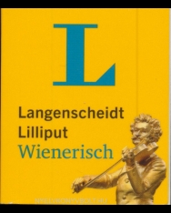 Langenscheidt Lilliput Wienerisch: Wienerisch-Hochdeutsch/Hochdeutsch-Wienerisch (Langenscheidt Dialekt-Lilliputs)