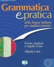 Grammatica e practica della lingua italiana per studenti stranieri