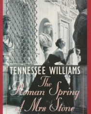 Tennessee Williams: The Roman Spring of Mrs Stone