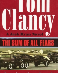 Tom Clancy: The Sum of All Fears - Jack Ryan/John Clark Universe Volume 7