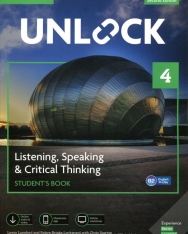 Unlock Level 4 Listening, Speaking & Critical Thinking Student’s Book, Mobil App and Online Workbook w/ Downloadable Audio and Video - Second Edition