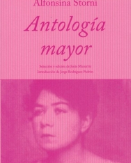 Alfonsina Storni: Antología mayor