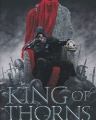 Mark Lawrence: King of Thorns (The Broken Empire, Book 2)