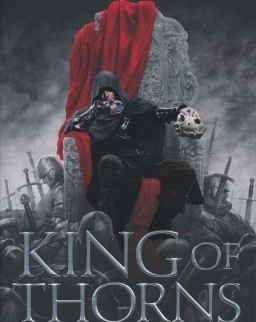 Mark Lawrence: King of Thorns (The Broken Empire, Book 2)