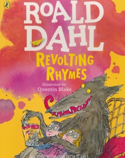Roald  Dahl: Revolting Rhymes