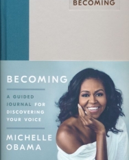 Michelle Obama: Becoming: A Guided Journal for Discovering Your Voice