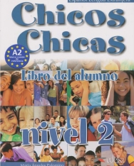 Chicos Chicas Nivel 2 Libro del Alumno