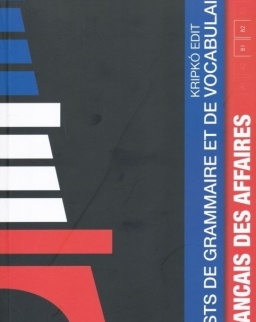 Francais Des Affaires -Tests de Grammaire et de Vocabulaire