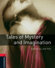 Tales of Mystery and Imagination - Oxford Bookworms Library Level 3