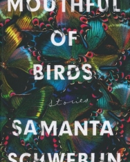 Samanta Schweblin: Mouthful of Birds
