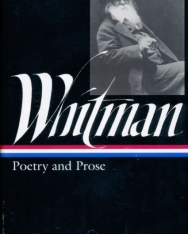 Walt Whitman: Poetry and Prose
